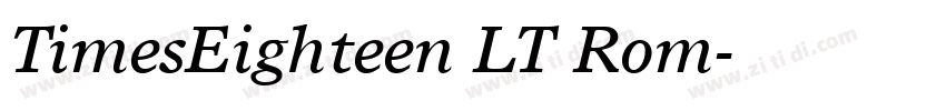 TimesEighteen LT Rom字体转换